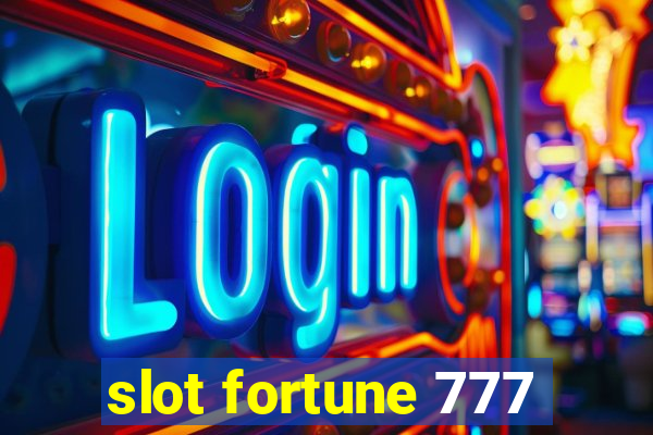 slot fortune 777