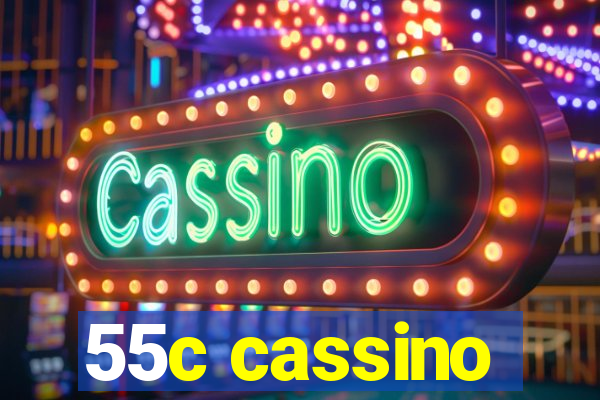 55c cassino