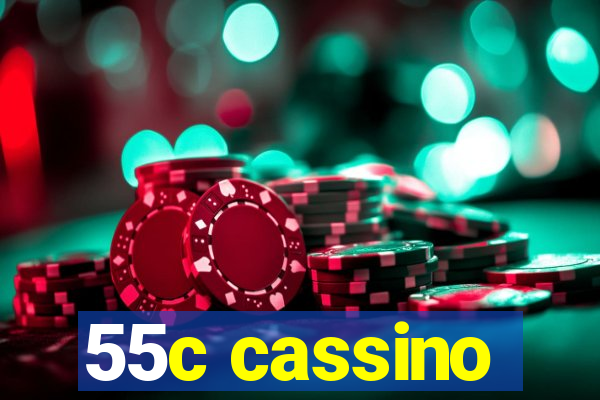 55c cassino