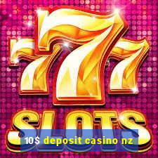 10$ deposit casino nz