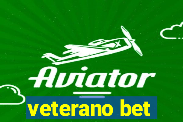 veterano bet