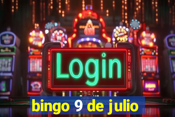 bingo 9 de julio