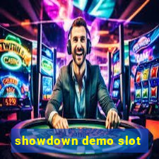 showdown demo slot