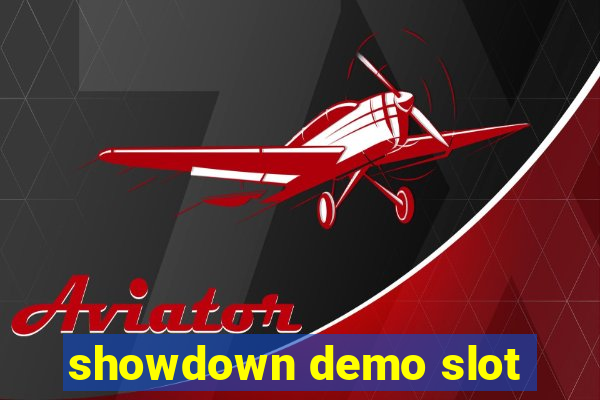 showdown demo slot