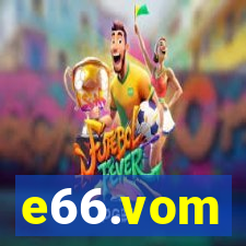 e66.vom