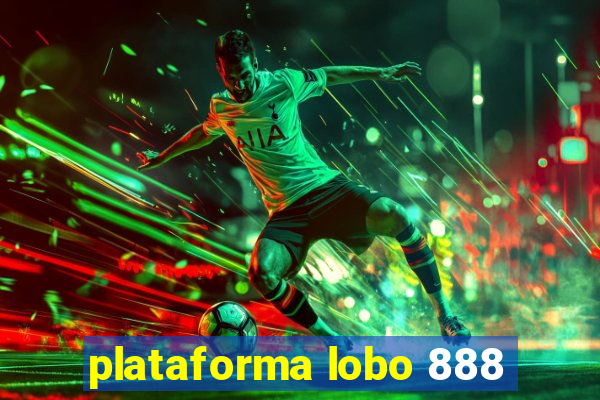 plataforma lobo 888