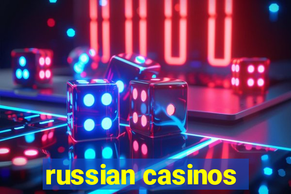 russian casinos