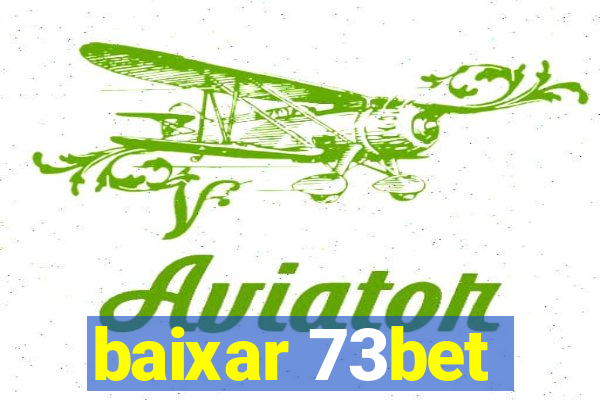 baixar 73bet