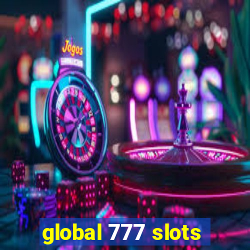 global 777 slots