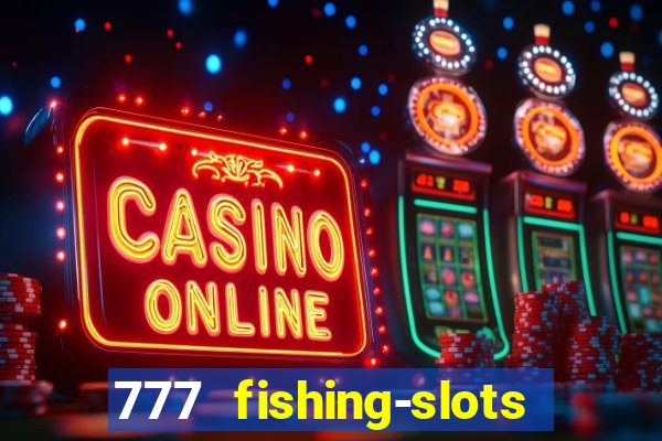 777 fishing-slots bingo poker 4