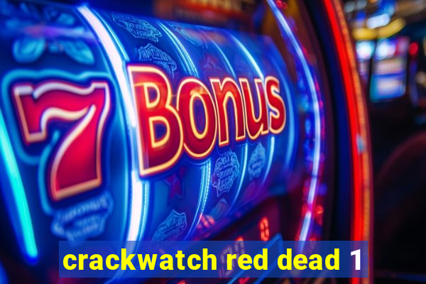 crackwatch red dead 1