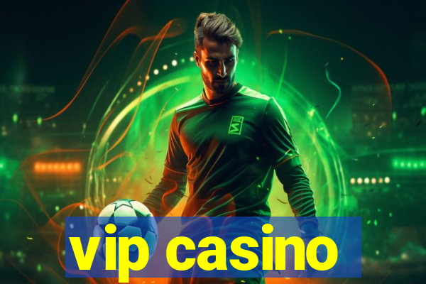 vip casino