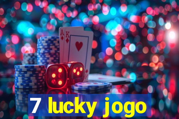 7 lucky jogo