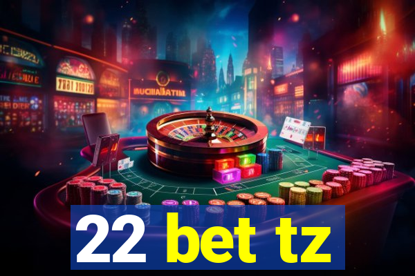 22 bet tz