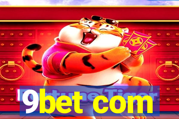 9bet com