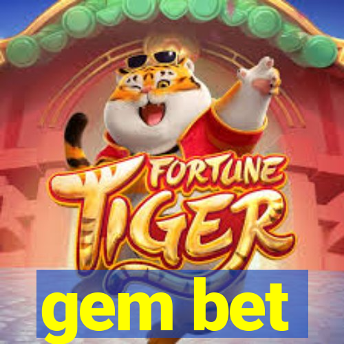 gem bet