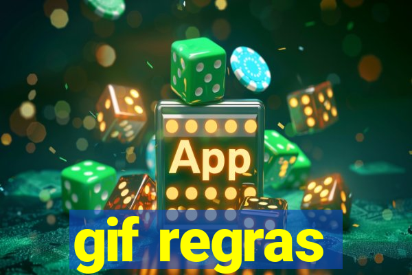 gif regras