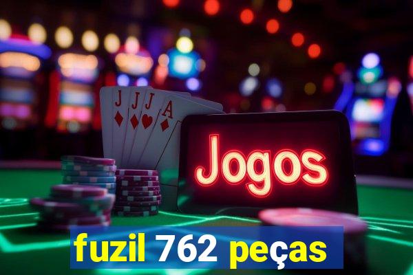 fuzil 762 peças