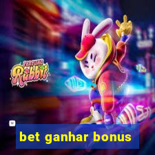 bet ganhar bonus