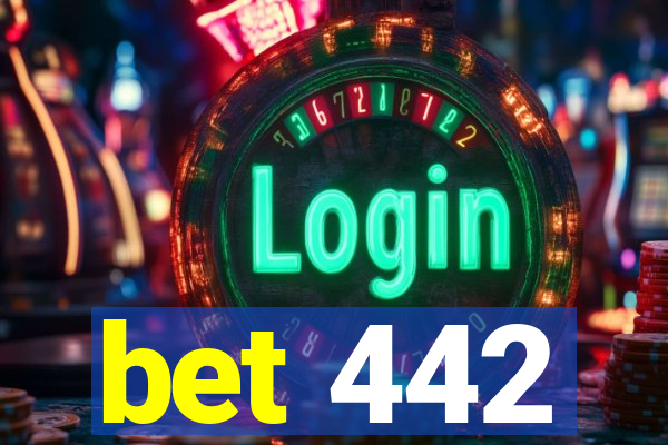 bet 442