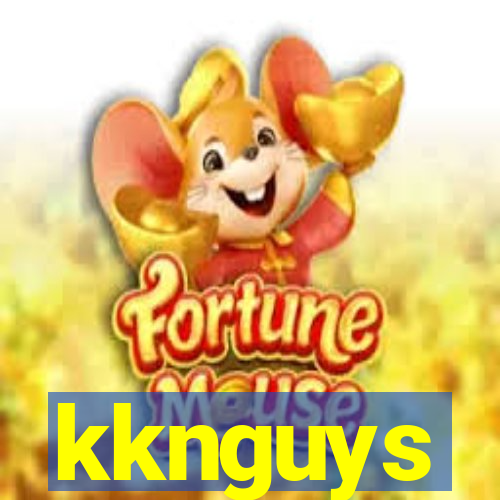 kknguys