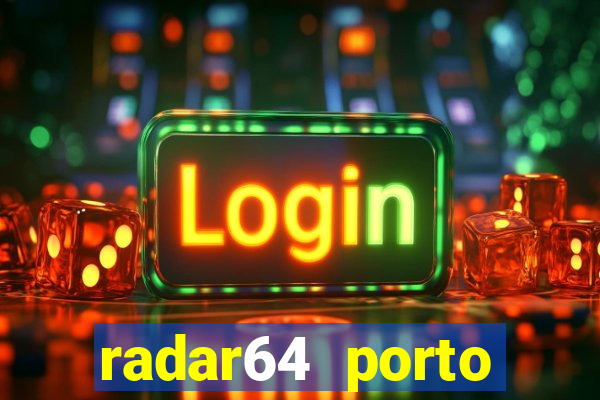 radar64 porto seguro notícias de hoje