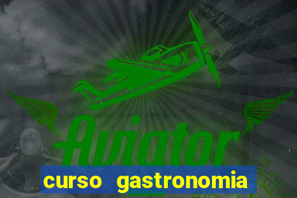 curso gastronomia porto alegre