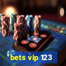 bets vip 123