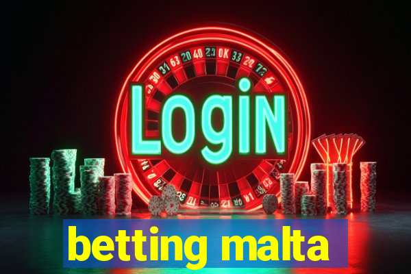 betting malta