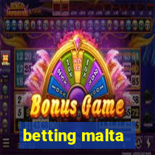 betting malta