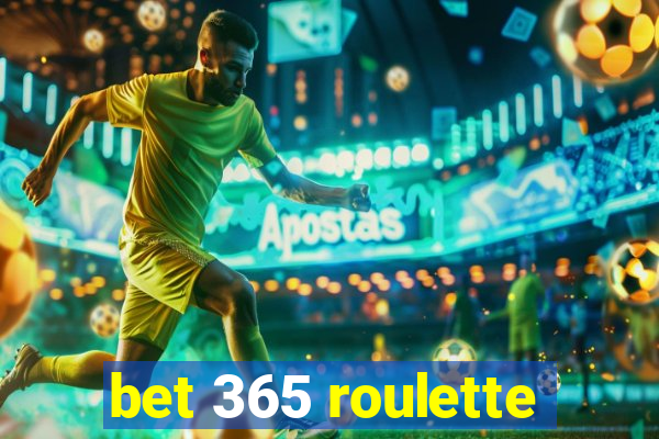 bet 365 roulette