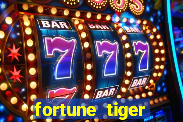 fortune tiger fortune tiger