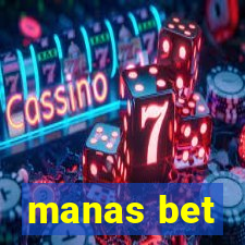 manas bet