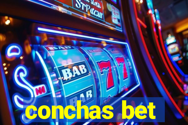 conchas bet