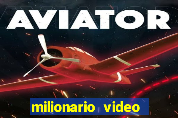 milionario video slot ca?a niquel