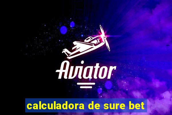 calculadora de sure bet