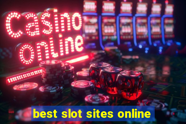 best slot sites online