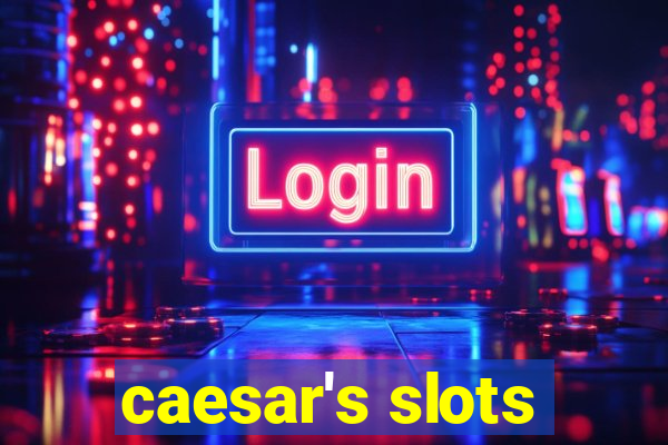 caesar's slots