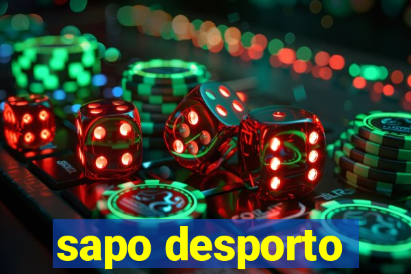 sapo desporto