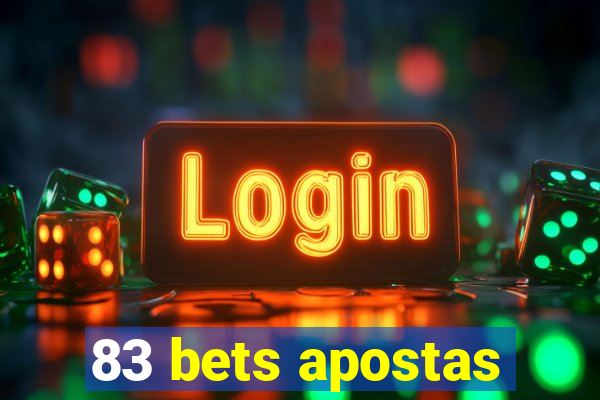 83 bets apostas