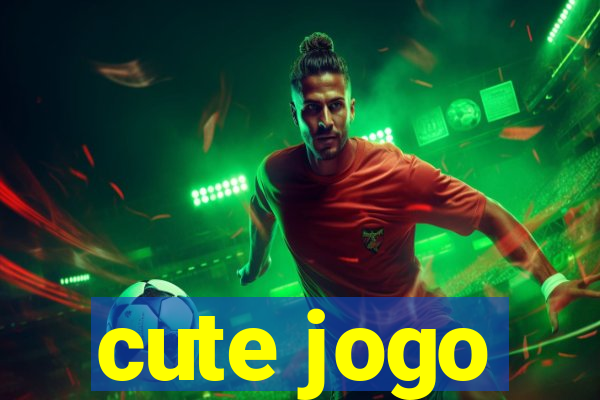 cute jogo