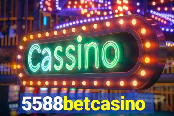 5588betcasino