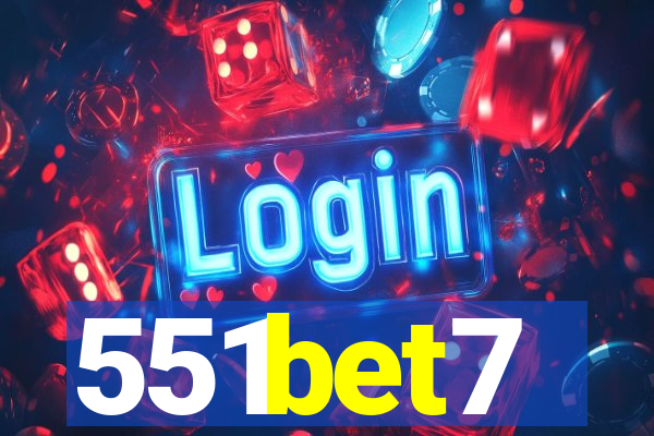 551bet7