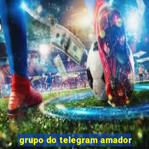 grupo do telegram amador