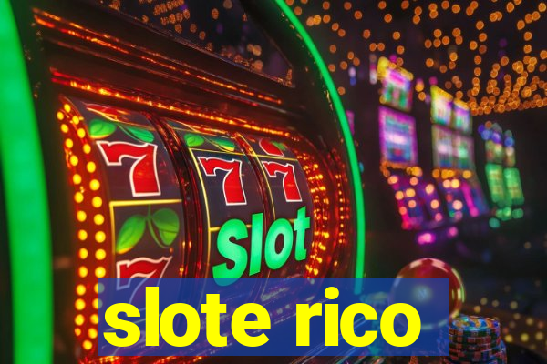 slote rico