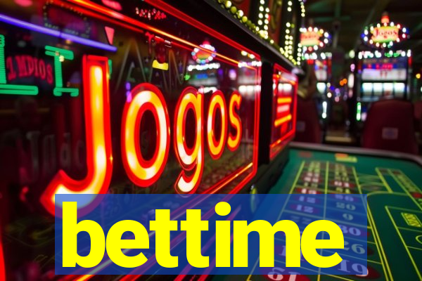 bettime