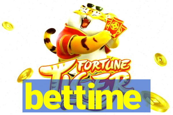 bettime