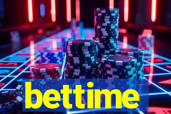 bettime