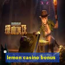 lemon casino bonus