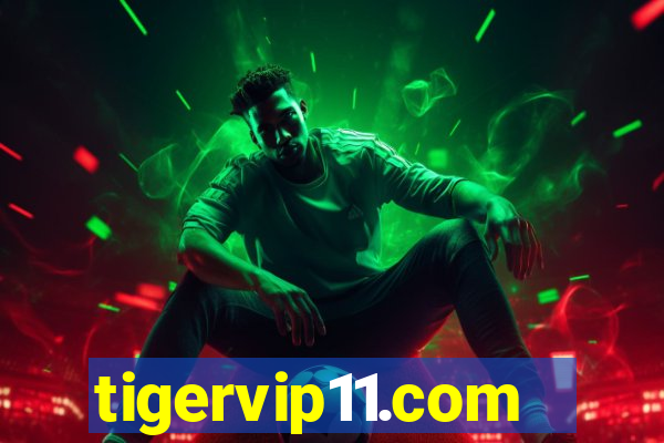 tigervip11.com